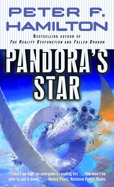 Pandora's Star -- Peter F. Hamilton, Mass Market Paperbound