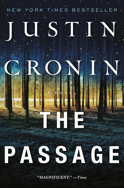 The Passage -- Justin Cronin, Paperback