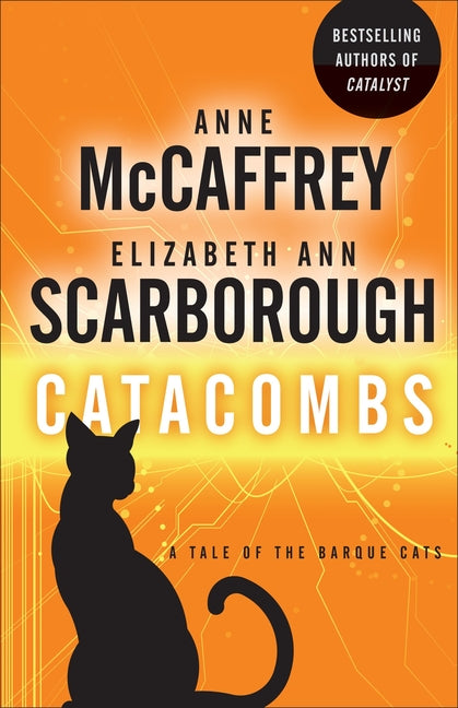 Catacombs: A Tale of the Barque Cats -- Anne McCaffrey, Paperback