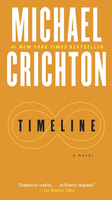 Timeline -- Michael Crichton, Mass Market Paperbound