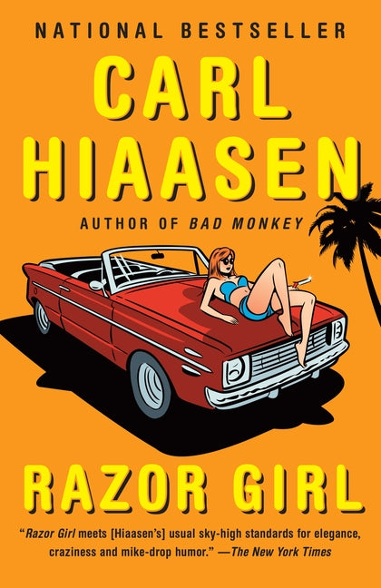 Razor Girl -- Carl Hiaasen, Paperback