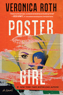 Poster Girl -- Veronica Roth, Hardcover