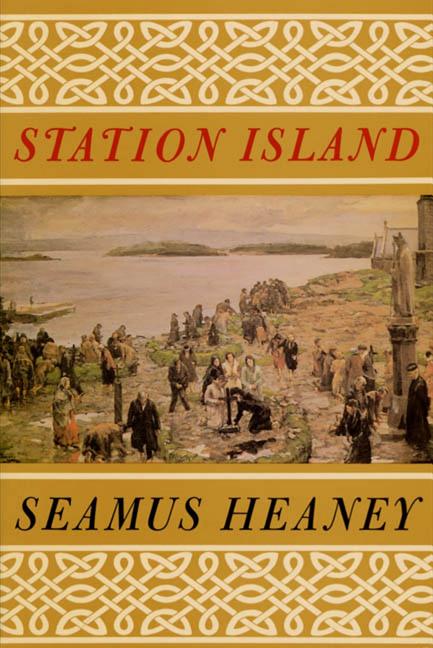 Station Island -- Seamus Heaney, Paperback
