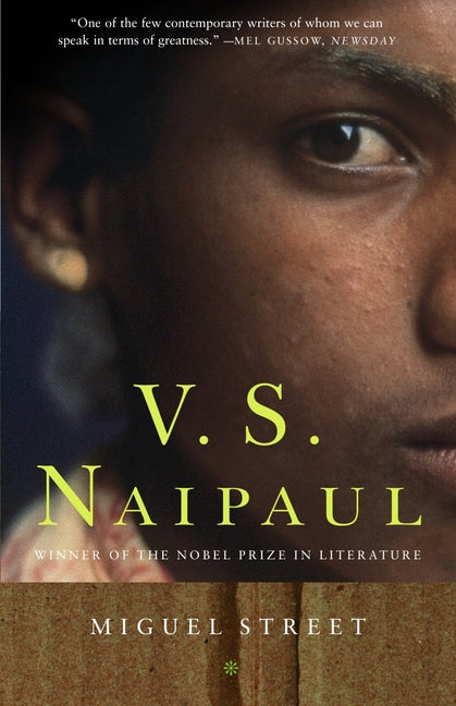 Miguel Street -- V. S. Naipaul, Paperback