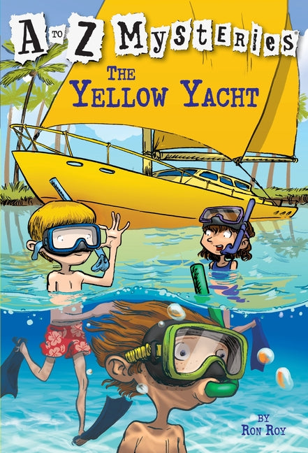 The Yellow Yacht -- Ron Roy, Paperback