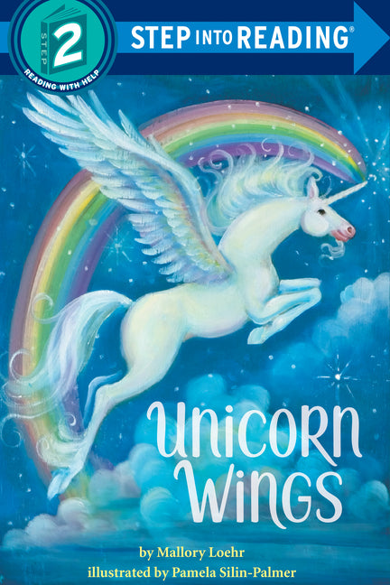 Unicorn Wings -- Mallory Loehr, Paperback