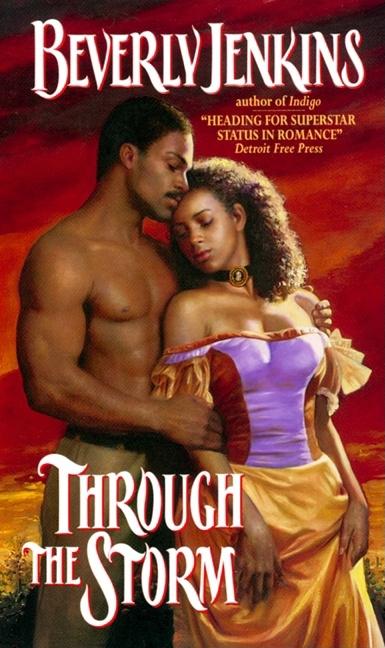 Through the Storm -- Beverly Jenkins, Mass Market Paperbound