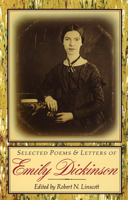 Selected Poems & Letters of Emily Dickinson -- Emily Dickinson, Paperback