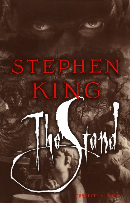 The Stand -- Stephen King, Hardcover