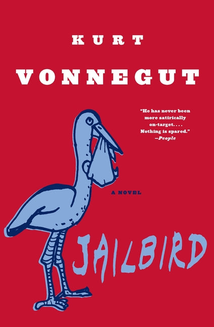 Jailbird -- Kurt Vonnegut, Paperback