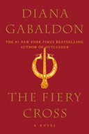 The Fiery Cross -- Diana Gabaldon, Paperback