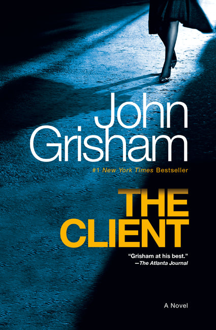 The Client -- John Grisham, Paperback