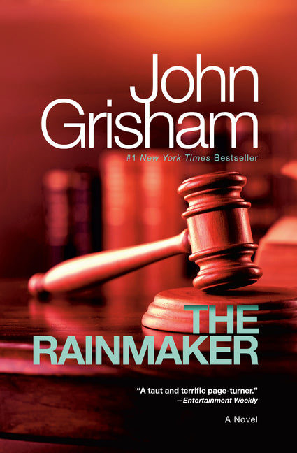 The Rainmaker -- John Grisham, Paperback