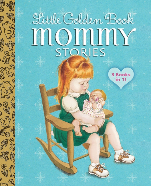 Little Golden Book Mommy Stories -- Jean Cushman, Hardcover