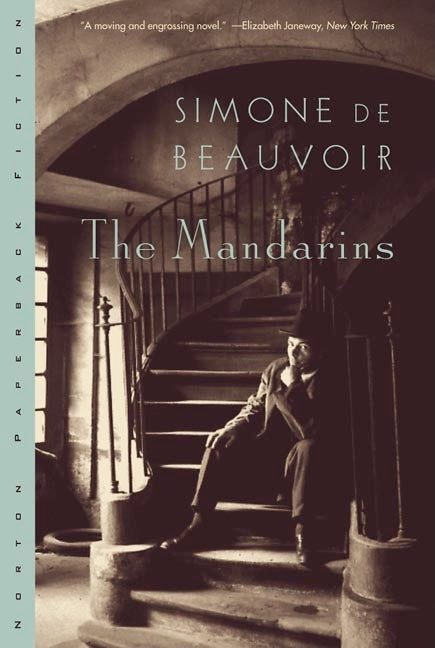 The Mandarins -- Simone De Beauvoir, Paperback