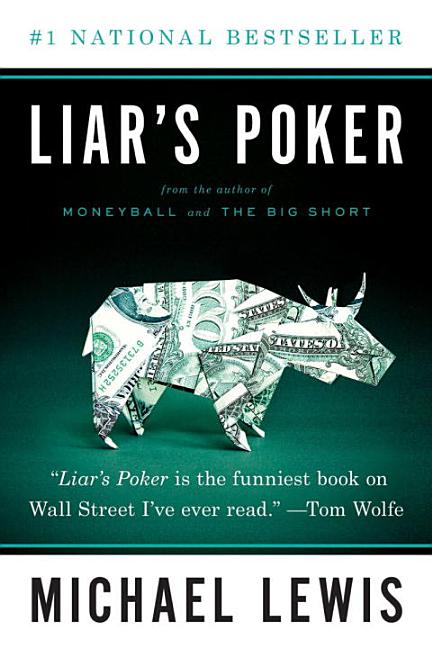 Liar's Poker -- Michael Lewis, Paperback