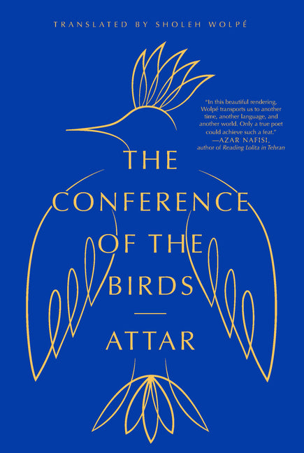 The Conference of the Birds -- Attar, Paperback