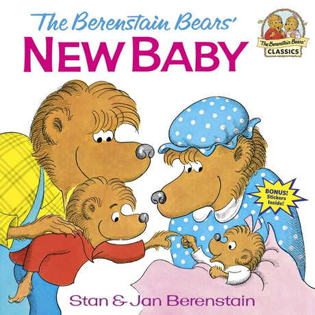 The Berenstain Bears' New Baby -- Stan Berenstain, Paperback