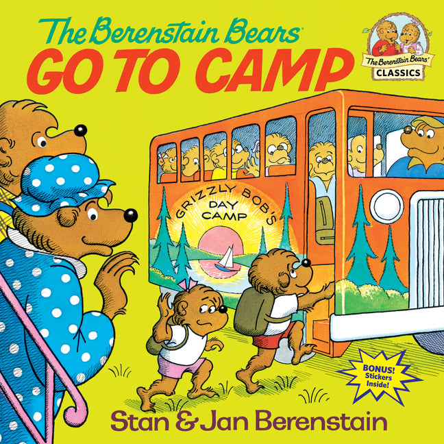 The Berenstain Bears Go to Camp -- Stan Berenstain, Paperback