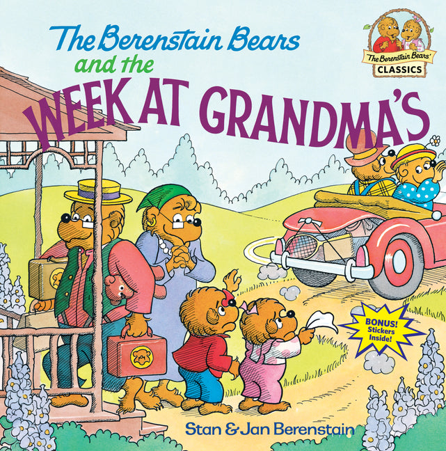 The Berenstain Bears and the Week at Grandma's -- Stan Berenstain, Paperback