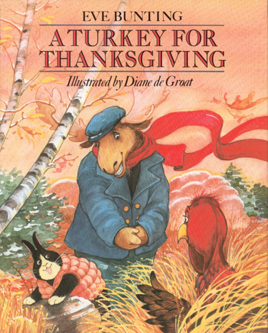 A Turkey for Thanksgiving -- Eve Bunting, Paperback