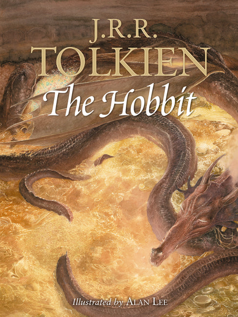 The Hobbit: Or There and Back Again -- J. R. R. Tolkien, Hardcover