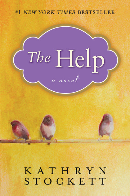 The Help -- Kathryn Stockett, Hardcover