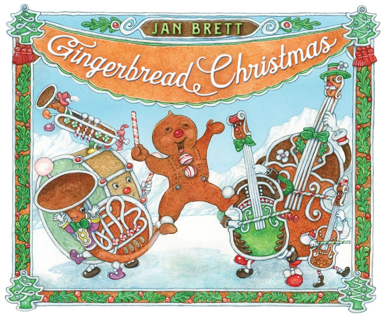 Gingerbread Christmas -- Jan Brett, Hardcover