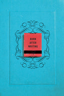 Burn After Writing -- Sharon Jones, Paperback