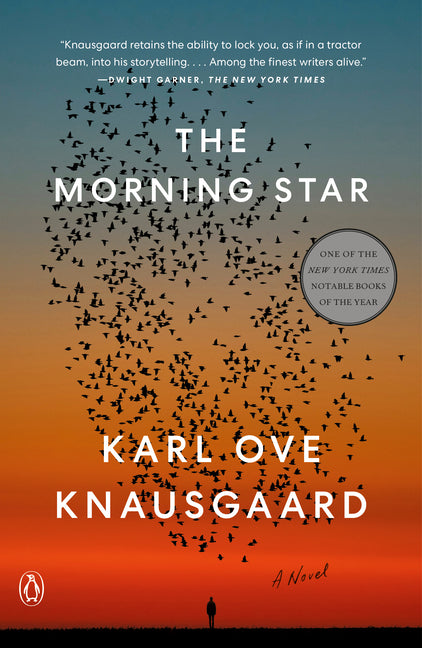 The Morning Star -- Karl Ove Knausgaard, Paperback