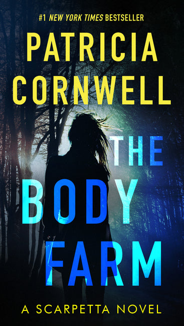 The Body Farm -- Patricia Cornwell, Mass Market Paperbound