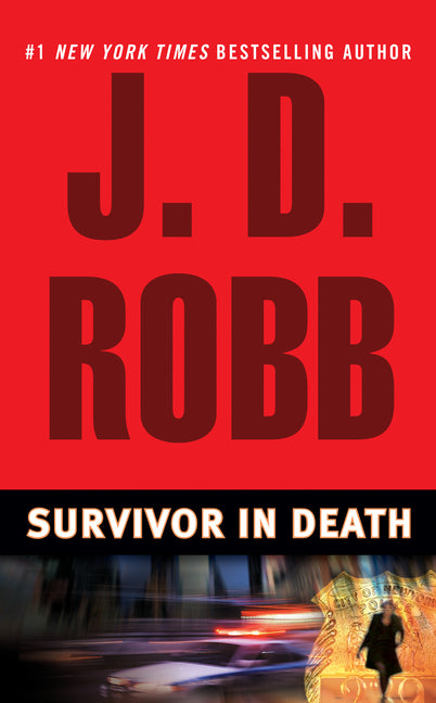Survivor in Death -- J. D. Robb, Mass Market Paperbound