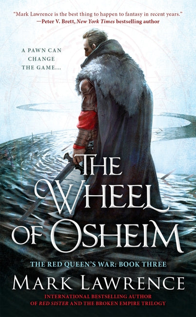 The Wheel of Osheim -- Mark Lawrence, Mass Market Paperbound