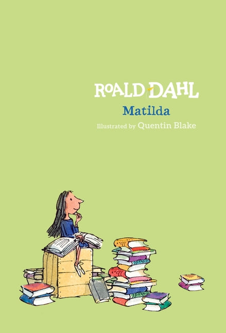 Matilda -- Roald Dahl, Hardcover