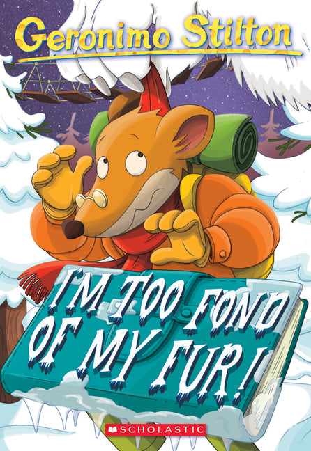I'm Too Fond of My Fur! (Geronimo Stilton #4) -- Larry Keys, Paperback