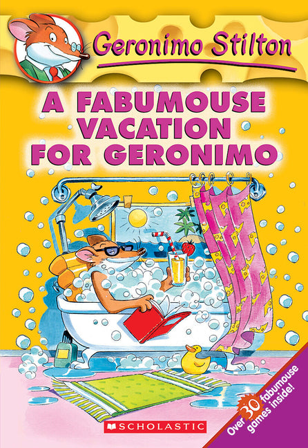 A Fabumouse Vacation for Geronimo -- Geronimo Stilton, Paperback