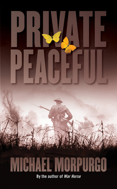 Private Peaceful -- Michael Morpurgo, Mass Market Paperbound
