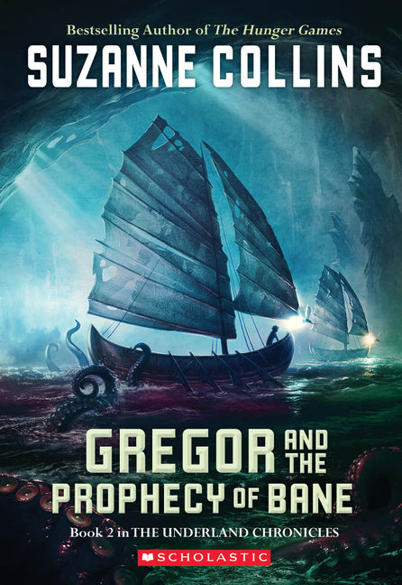 Gregor and the Prophecy of Bane -- Suzanne Collins, Paperback