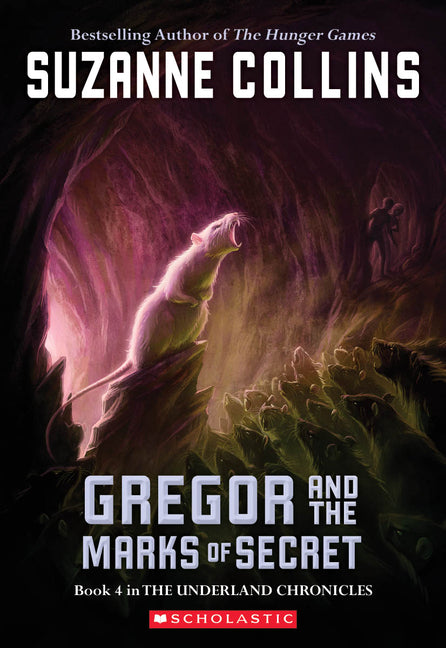 Gregor and the Marks of Secret (the Underland Chronicles #4) -- Suzanne Collins, Paperback