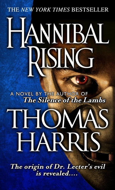 Hannibal Rising -- Thomas Harris, Mass Market Paperbound