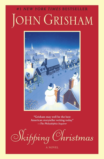 Skipping Christmas -- John Grisham, Paperback