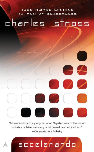 Accelerando -- Charles Stross, Mass Market Paperbound