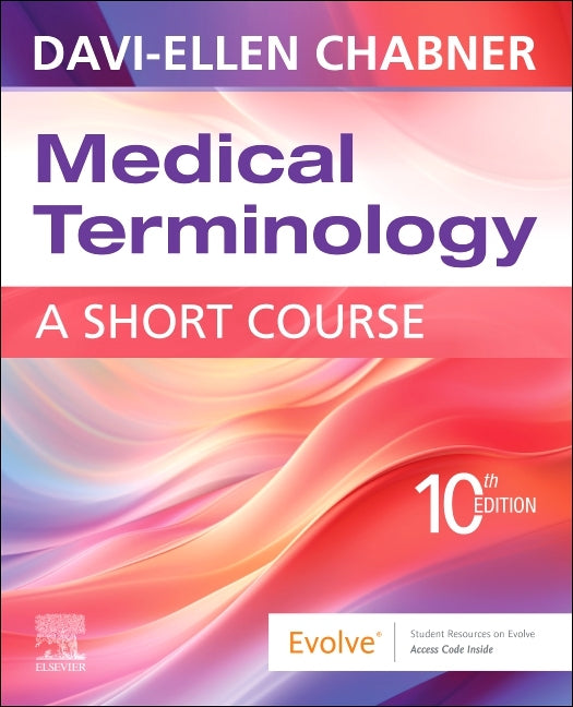 Medical Terminology: A Short Course -- Davi-Ellen Chabner, Paperback