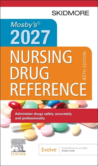 Mosby's 2027 Nursing Drug Reference -- Linda Skidmore-Roth, Paperback