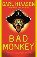 Bad Monkey -- Carl Hiaasen, Paperback