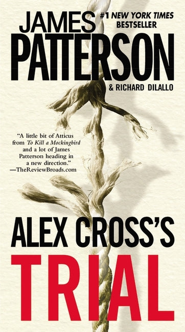 Alex Cross's Trial -- James Patterson, Mass Market Paperbound