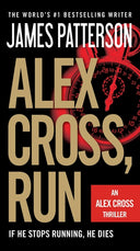Alex Cross, Run -- James Patterson, Mass Market Paperbound