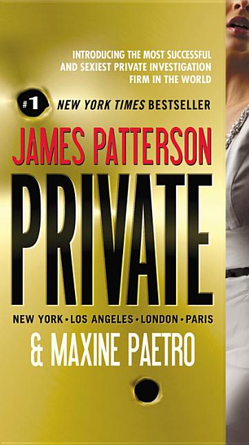 Private -- James Patterson, Mass Market Paperbound