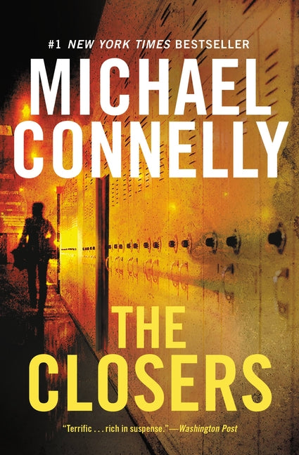 The Closers -- Michael Connelly, Paperback