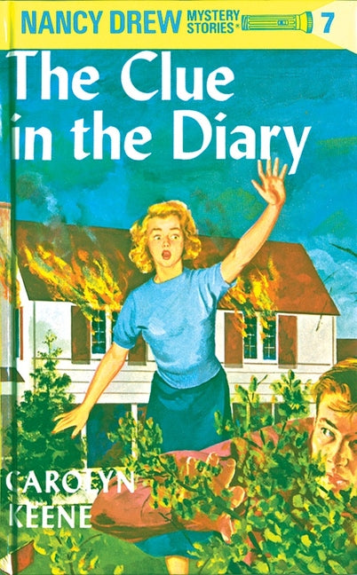 Nancy Drew 07: The Clue in the Diary -- Carolyn Keene, Hardcover